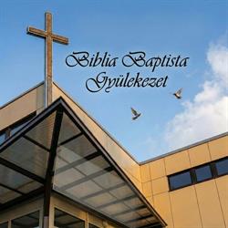 Biblia Baptista Gyülekezet Pécs