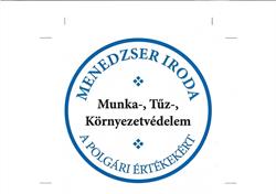 Munkavédelem, Tűzvédelem, Környezetvédelem - Menedzser Iroda Kft.