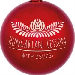 Hungarian Lesson with Zsuzsi