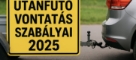 Utánfutó_vontatas_szabalyai