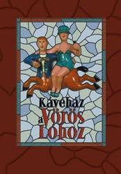 Kávéház a Vörös Lóhoz
