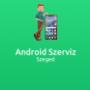 Android Szerviz Szeged mobiltelefon Szerviz Szeged