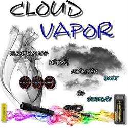 Cloud Vapor Elektromos Kütyü ,Ajándék bolt és Szervíz