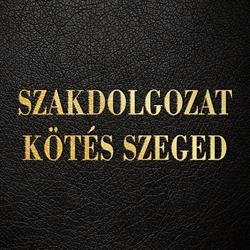 Szakdolgozat Kötés Szeged