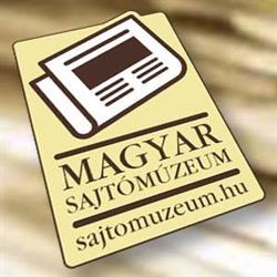 Magyar Sajtómúzeum - Hungarian Press Museum
