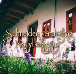 Wolf és Schneider vendégházak Nagybörzsöny