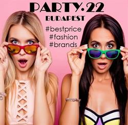 PARTY 22 Budapest