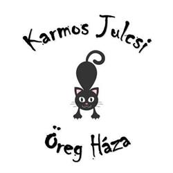 Karmos Julcsi Öreg Háza