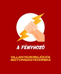 A FÉNYHOZÓ - Villanyszerelés és Biztonságtechnika