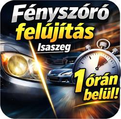 Fényszóró felújítás Isaszeg