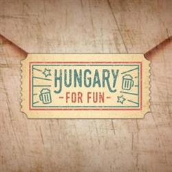 Hungary for Fun