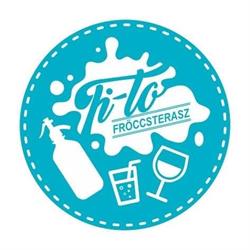 Ti-To Fröccsterasz és Bisztró