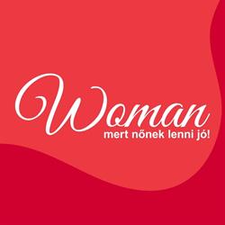 Woman - mert nőnek lenni jó