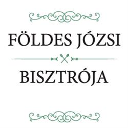 FÖLDES JÓZSI KONYHÁJA Kft. - Földes Józsi Bisztrója - Újbuda