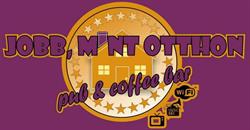 Jobb, mint otthon Pub&Coffee-bar