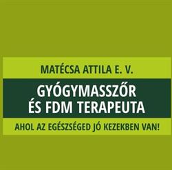 Matécsa Attila Gyógymasszőr & FDM terapeuta Nyíregyházán és Miskolcon