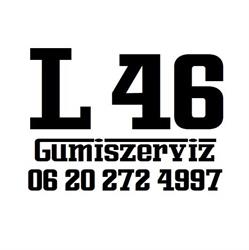 L 46 Gumiszerviz