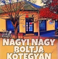 Nagyi Nagy Boltja
