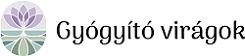 Gyógyító Virágok - fitoterápia, Bach-virágterápia, bioenergetika