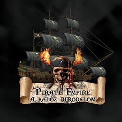 Pirate Empire - A Kalóz Birodalom