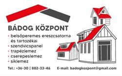 Bádog Központ - Cserepeslemez Kalocsa , Trapézlemez Kalocsa
