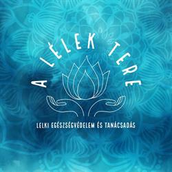 A Lélek Tere - Lelki egészségvédelem és Tanácsadás