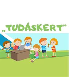 "Tudáskert" - iskola előkészítő, számítógépes foglalkozás, szünidei tábor