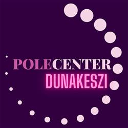 PoleCenter Dunakeszi Rúdtánc