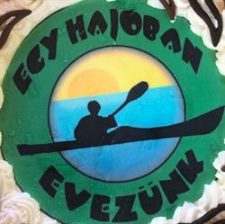 E.H.E. EGY HAJÓBAN EVEZÜNK KÖZHASZNÚ SE
