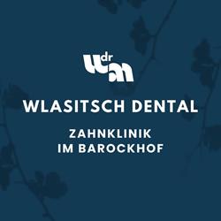 Wlasitsch Dental - Zahnklinik im Barockhof