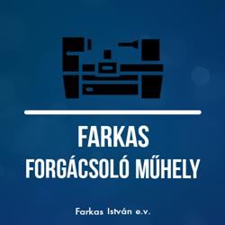 Farkas Forgácsoló Műhely