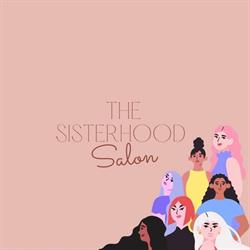 The Sisterhood Salon