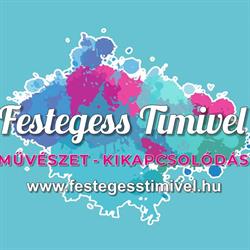 Festegess Timivel / Élményfestés Székesfehérváron és Budapesten/ Festős szettek, oktató videók