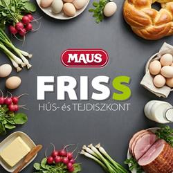FRISS Hús-, és Tejdiszkont Maus