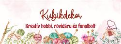 Kubikdekor kreatív hobbi, rövidáru és fonalbolt