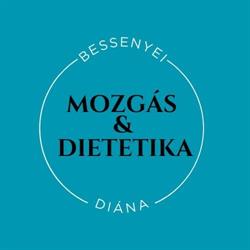 Bessenyei Diána - Mozgás&Dietetika