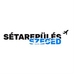 SÉTAREPÜLÉS SZEGED