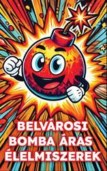 Belvárosi bomba áras