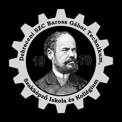 Debreceni SZC Baross Gábor Technikum, Szakképző Iskola és Kollégium