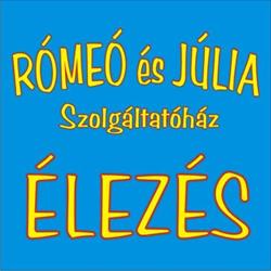Rómeó És Júlia Szolgáltatóház