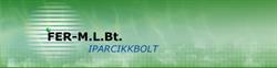 Iparcikk bolt Fer-M. L. Ker. Szolg. Bt.