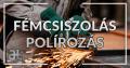 Fémcsiszolás, polírozás, sorjázás
