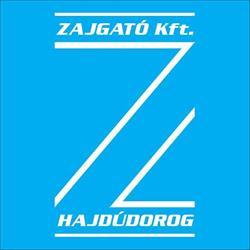 ZAJGATÓ KFT