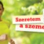 Szeretem a szemem kampány