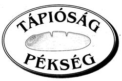 TÁPIÓSÁG PÉKSÉG