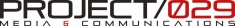 Project029 Media&communications Kft.