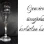 Pezsgőspohár gravírozás