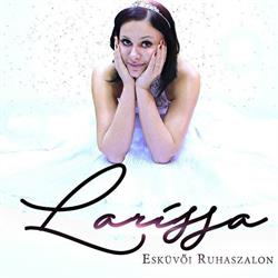 LARISSA Esküvői Ruhaszalon