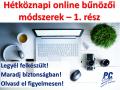 HÉTKÖZNAPI ONLINE BŰNÖZŐI MÓDSZEREK - 1. RÉSZ  ÜZENET EGY "SZOLGÁLTATÓTÓL"