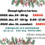 Karácsonyi nyitva tartás